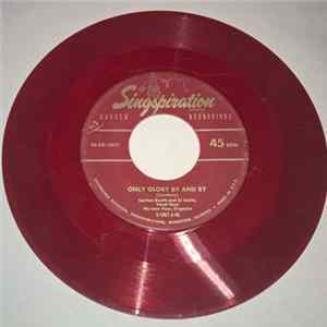 Carlton Booth, Al Smith , Herman Voss - Only Glory By And By mp3