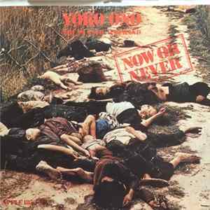 Yoko Ono / Plastic Ono Band - Now Or Never mp3
