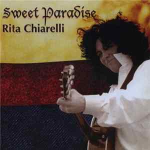 Rita Chiarelli - Sweet Paradise mp3