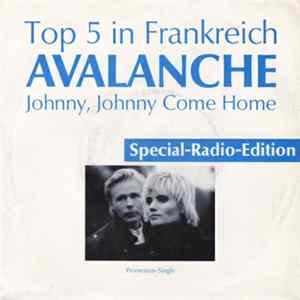 Avalanche - Johnny, Johnny Come Home mp3