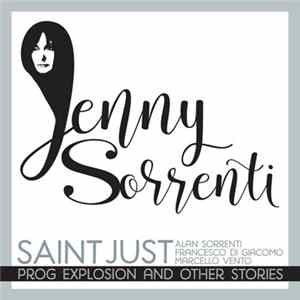 Saint Just - Prog Explosion And Other Stories mp3