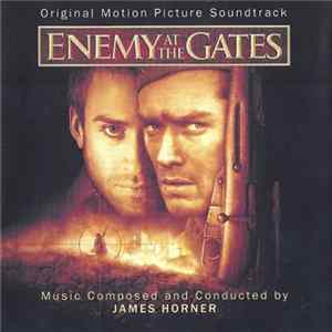 James Horner - Enemy At The Gates (Original Motion Picture Soundtrack) mp3