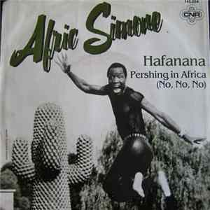 Afric Simone - Hafanana / Pershing In Africa (No, No, No) mp3