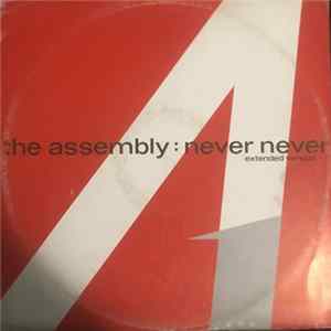 The Assembly - Never Never mp3