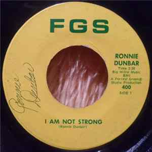 Ronnie Dunbar - I Am Not Strong / Do You Think mp3