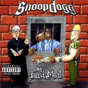 Snoop Dogg - Tha Last Meal mp3