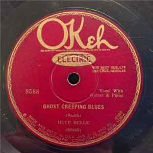 Blue Belle - Ghost Creeping Blues / My Daddy's Coffin Blues mp3