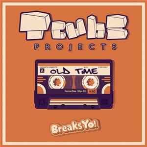 Tcube Projects - Old Time mp3