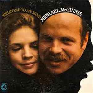 Michael McGinnis - Welcome To My Mind mp3