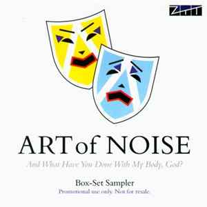 Art Of Noise - And What Have You Done With My Body, God? (Box-Set Sampler) mp3