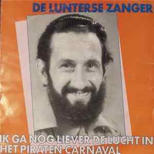 De Lunterse Zanger - Het Piratencarnaval mp3