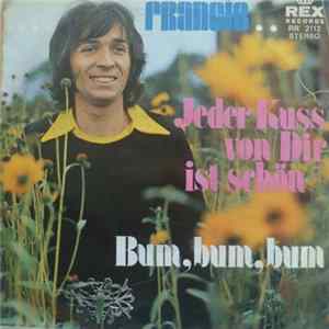 Francis - Jeder Kuss von dir ist schön mp3