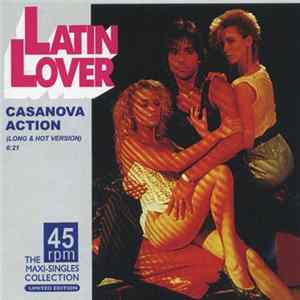 Latin Lover - Casanova Action - The Maxi-Singles Collection mp3