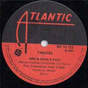 Tincoãs - Embola, Embola / Mãe D'Água É Rica mp3
