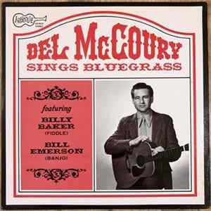 Del McCoury - Del McCoury Sings Bluegrass mp3