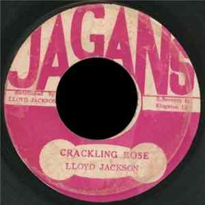Lloyd Jackson - Crackling Rose mp3