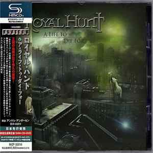 Royal Hunt - A Life To Die For mp3