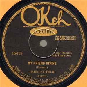 Harmony Four - My Friend Divine / I'll Know Him mp3