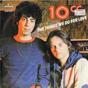 10cc - The Things We Do For Love mp3