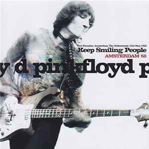 Pink Floyd - Keep Smiling People Amsterdam '68 mp3