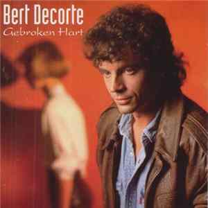 Bert Decorte - Gebroken Hart mp3