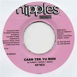 Kiprich - Caan Tek Yuh Man / Duh mp3