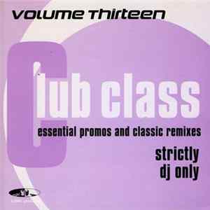 Various - Club Class Volume Thirteen mp3