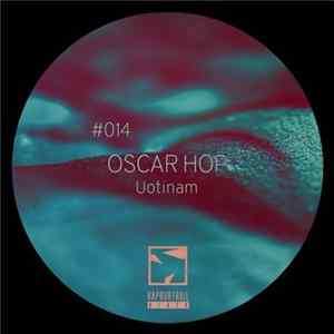 Oscar Hop - Uotinam mp3