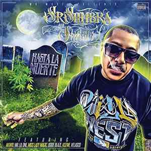 Sr. Sombra - Hasta la Muerte mp3