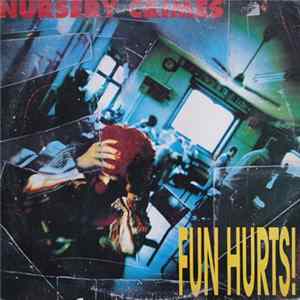 Nursery Crimes - Fun Hurts! mp3