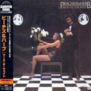 Peaches & Herb - Worth The Wait mp3