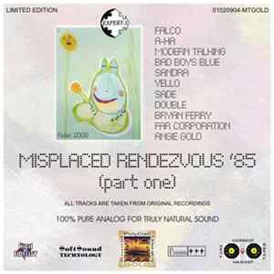 Various - Misplaced Rendezvous '85 (Part 1) (Series - Expert-Super) mp3