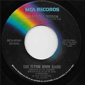 The Elton John Band - Philadelphia Freedom mp3