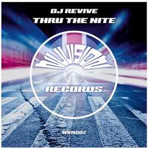 DJ Revive - Thru The Nite mp3