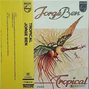 Jorge Ben - Tropical mp3