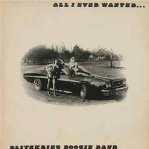 Blitzkrieg Boogie Band - All I Ever Wanted mp3