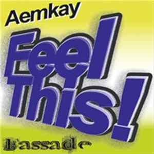 Aemkay - Feel This! mp3