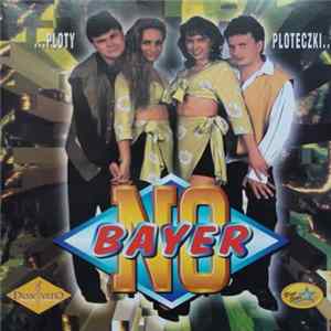 No Bayer - ...Ploty Ploteczki... mp3