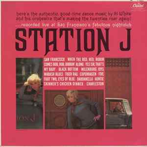 Al White And The Station J Orchestra - Station J mp3