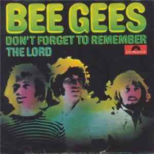 Bee Gees - Don't Forget To Remember mp3
