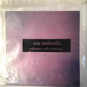 One Umbrella - Consider the Opposite mp3