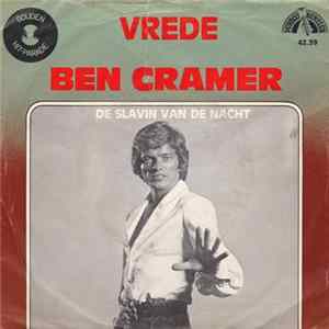 Ben Cramer - Vrede / De Slavin Van De Nacht mp3