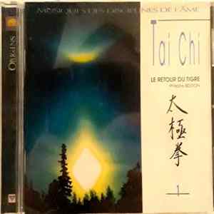 Philippe Bestion - Tai Chi, Volume 1 - Le Retour Du Tigre mp3
