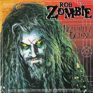 Rob Zombie - Hellbilly Deluxe mp3