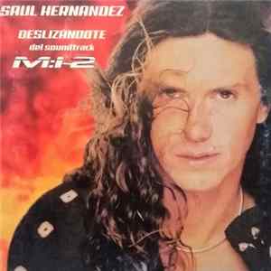 Saul Hernandez - Gliding = Deslizandote mp3