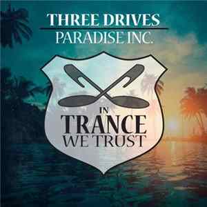 Three Drives - Paradise Inc. mp3