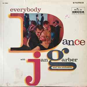 Jan Garber And His Orchestra - Everybody Dance mp3