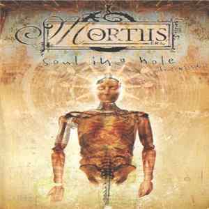 Mortiis - Soul In A Hole mp3