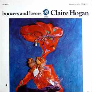 Claire Hogan - Boozers And Losers mp3