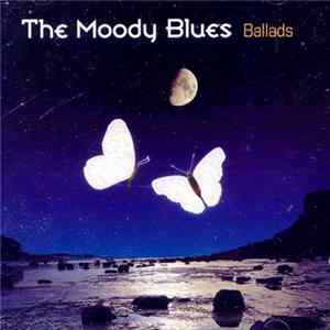 The Moody Blues - Ballads mp3